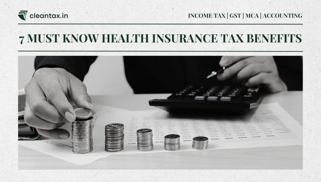 7 Must Know Health Insurance Tax Benefits